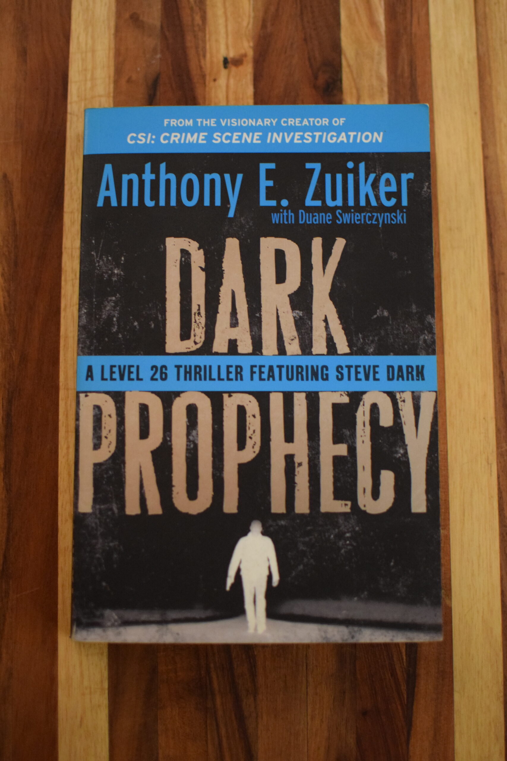 Anthony E. Zuiker – Dark Prophecy