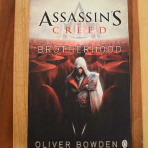 Oliver Bowden – Assassin’s Creed: Brotherhood