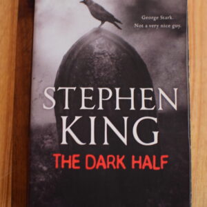 Stephen King – The Dark Half