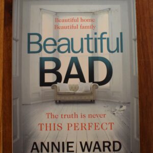 Annie Ward- Beautiful Bad