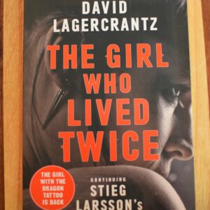 David Lagercrantz - The Girl who lived Twice