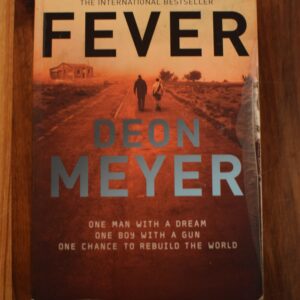 Deon Meyer- Fever