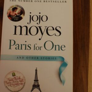 Jojo Moyes- Paris for One and Other Stories