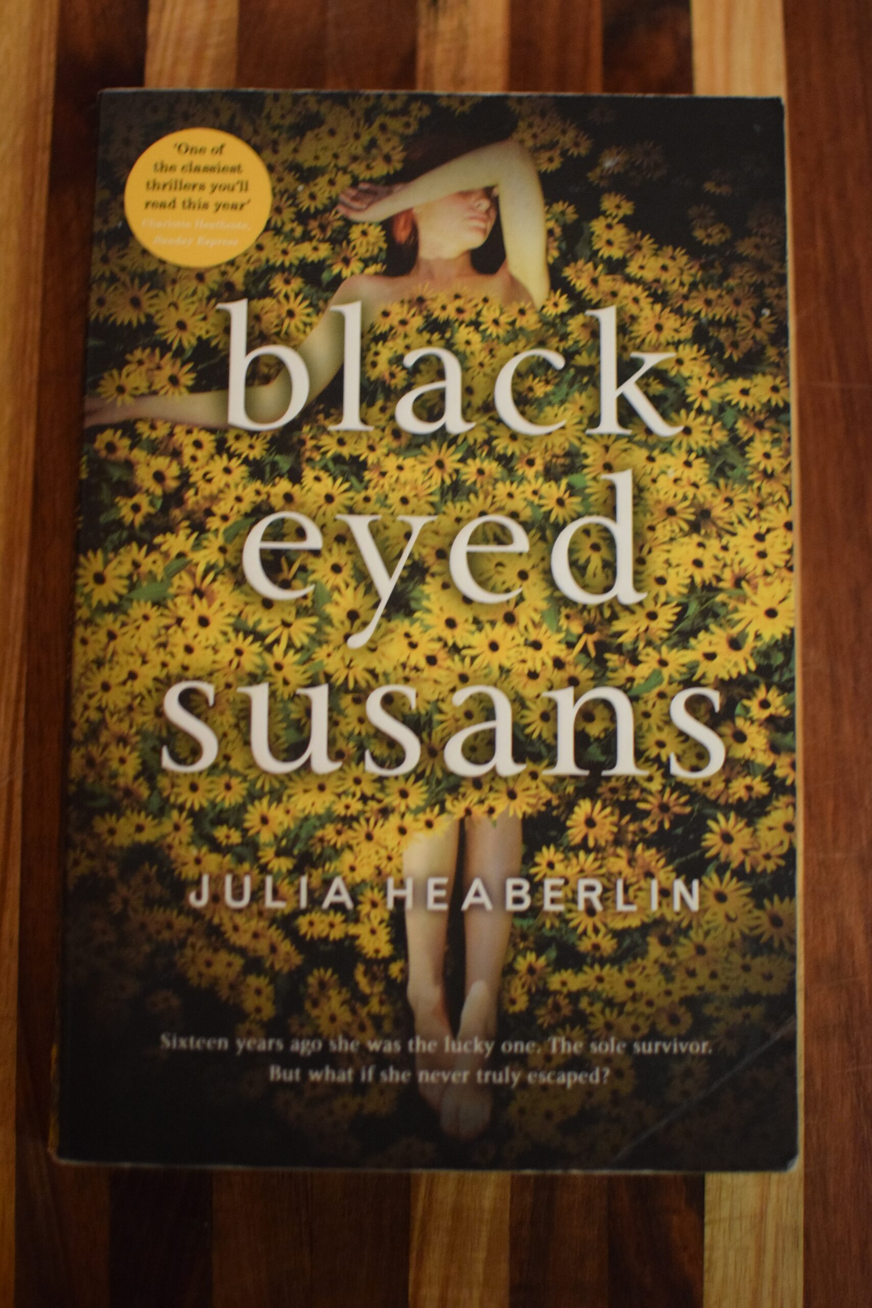 Julia Heaberlin - Black Eyed Susans