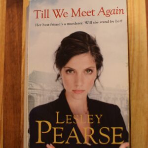 Lesley Pearse - Till we meet again