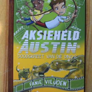 Fanie Viljoen - Aksieheld Austin: Doodskreet van die Dino's