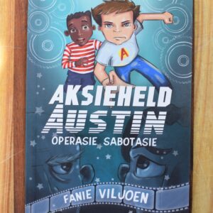 Fanie Viljoen - Operasie Sabotasie (Aksieheld Austin, #1)