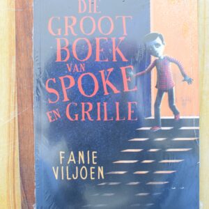 Fanie Viljoen - Die Groot Boek van Spoke en Grille