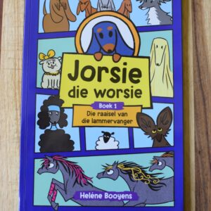 Helene Booyens - Jorsie die worsie Boek 1: Die raaisel van die lammervanger