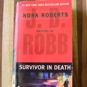 J.D. Robb - Survivor in Death