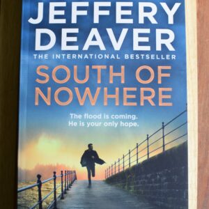 Jeffery Deaver - South of Nowhere