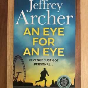 Jeffrey Archer - An Eye for an Eye