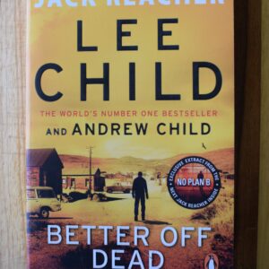 Lee Child - Jack Reacher: Better of Dead