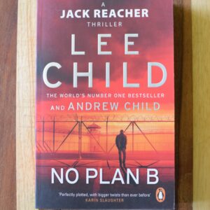 Lee Child - Jack Reacher: No Plan B