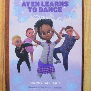 Nancy Gaylard - Once upon a sign Ayen Learns to Dance
