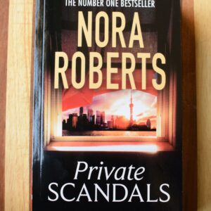 Nora Roberts - Private Scandals