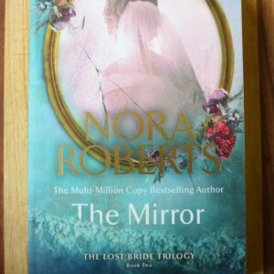 Nora Roberts - Lost Bride 2: Mirror