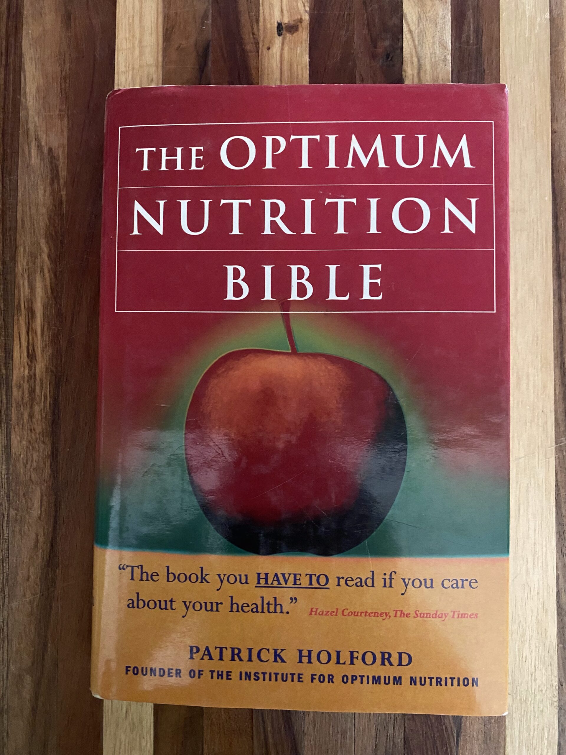 Patrick Holford - The Optimum Nutrition Bible
