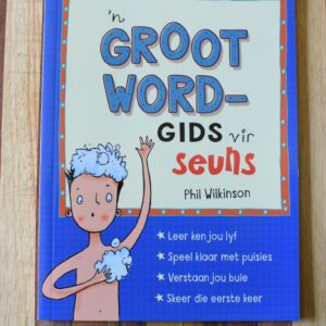 Phil Wilkinson - 'n Groot word-gids vir seuns