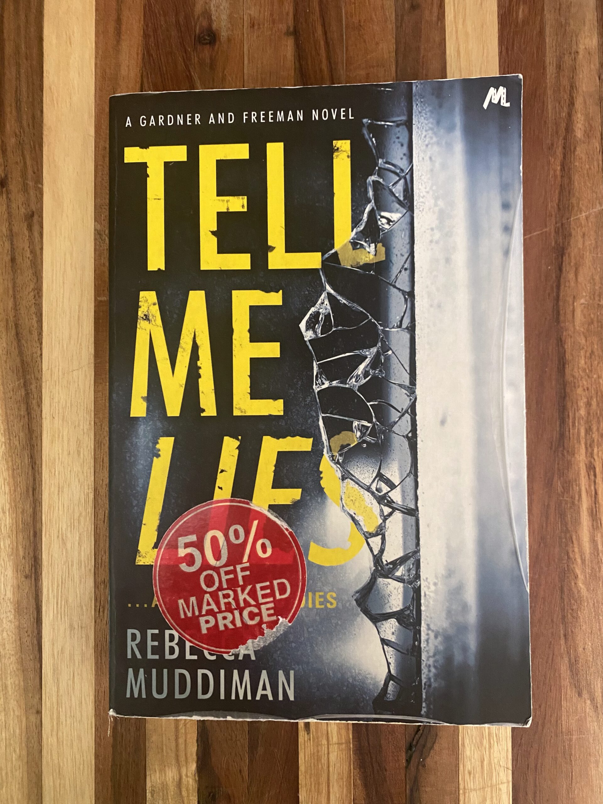 Rebecca Muddiman - Tell Me Lies