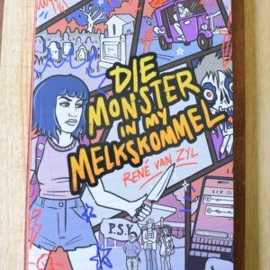 Rene van Zyl - Die Monster in my Melkskommel