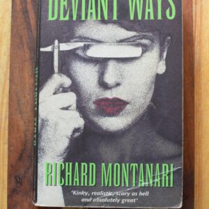 Richard Montanari - Deviant Ways