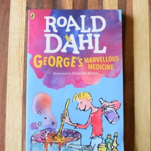 Roald Dahl - George's Marvellous Medicine