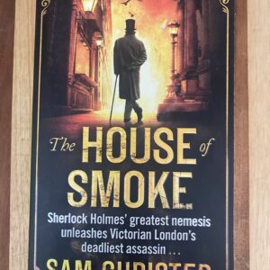 Sam Christer - The House of Smoke