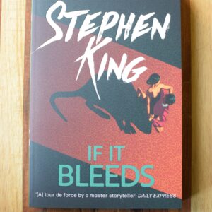 Stephen King - If it Bleeds