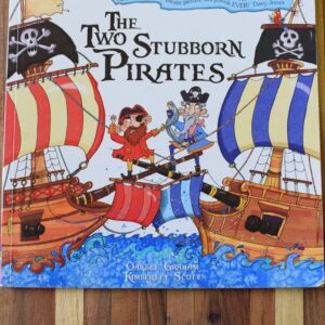 Oakley Graham - The Two Stubborn Pirates