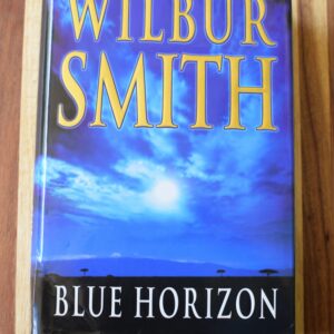 Wilbur Smith - Blue Horizon