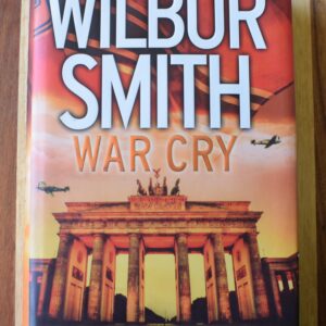 Wilbur Smith - War Cry