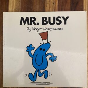 Roger Hargreaves - Mr. Busy