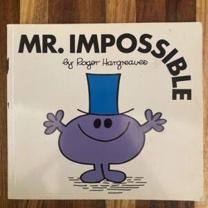 Roger Hargreaves - Mr. Impossible