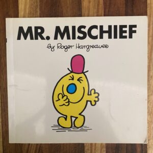 Roger Hargreaves - Mr. Mischief