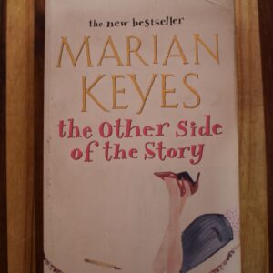Marian Keyes - The other side of the story