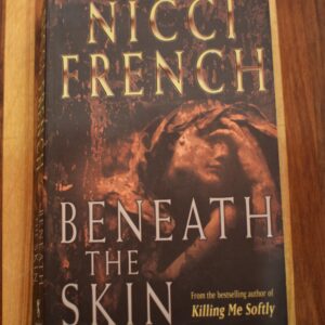Nicci French - Beneath the skin