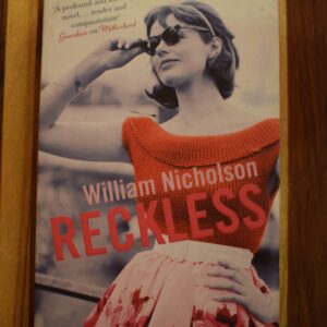 William Nicholson - Reckless
