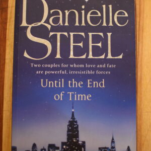 Danielle Steel - Until the End of Time