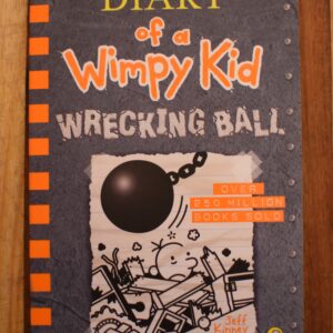 Jeff Kinney - Diary of a Wimpy Kid: Wrecking Ball