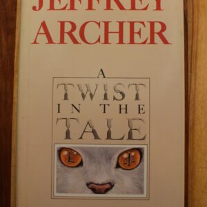 Jeffrey Archer - A Twist in the Tale