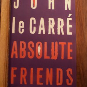 John Le Carre - Absolute Friends