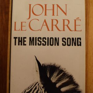 John Le Carre - The Mission Song