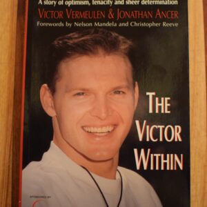 Victor Vermeulen and Jonathan Ancer - The Victor Within