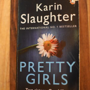Karin Slaughter - Pretty Girls