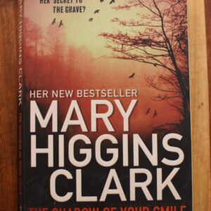 Mary Higgins Clark - The Shadow of Your Smile
