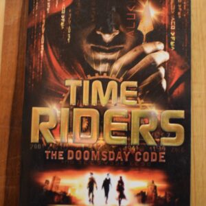 Alex Scarrow - Time Riders, The Doomsday Code