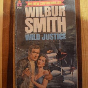 Wilbur Smith - Wild Justice